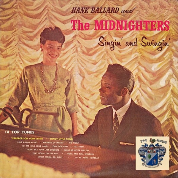 Hank Ballard & The Midnighters Singin' and Swingin', 2001