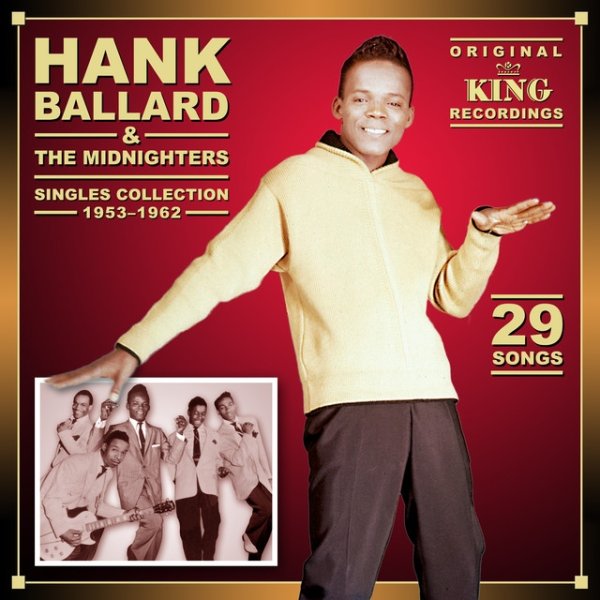 Hank Ballard & The Midnighters Singles Collection 1953-1962, 1976