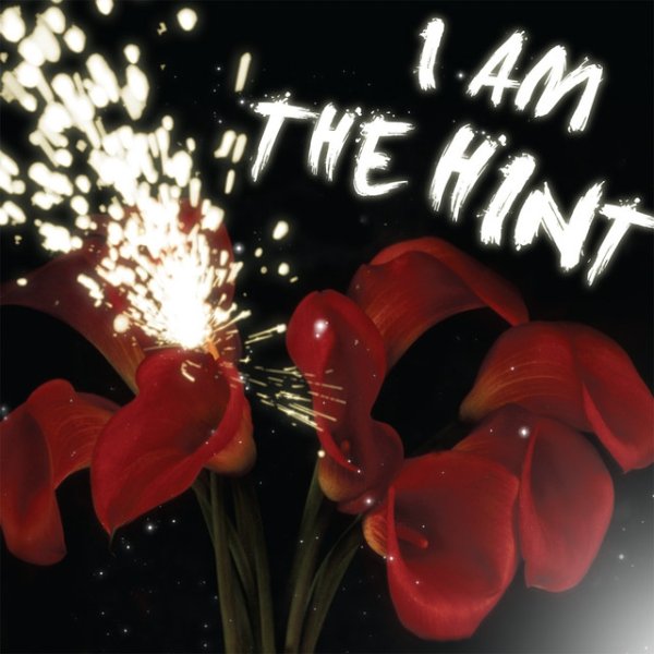 Album Hint - I Am The Hint