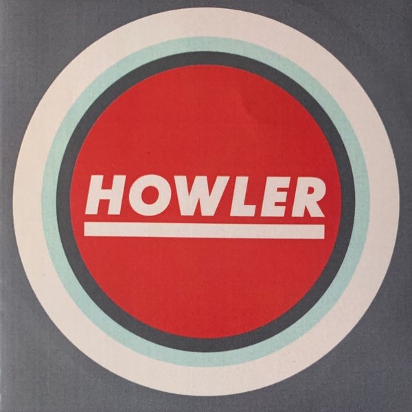 Album Howler - Back Of Your Neck