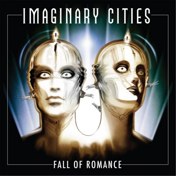 Imaginary Cities Fall of Romance, 2013