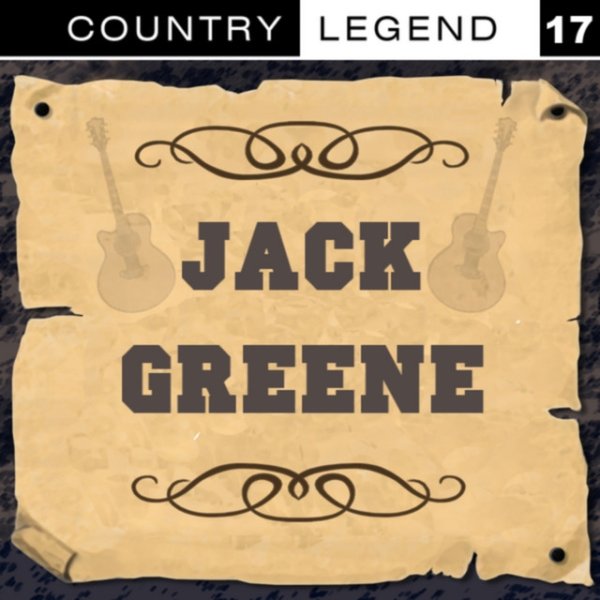 Jack Greene Country Legend Vol. 17, 2014