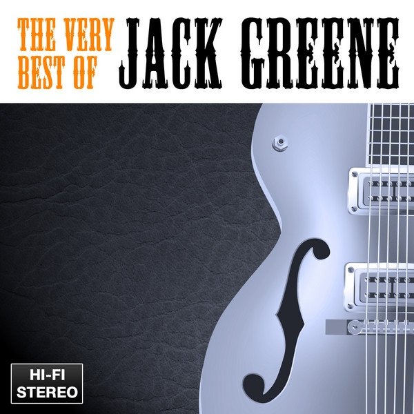 Album Jack Greene - The Very Best Of