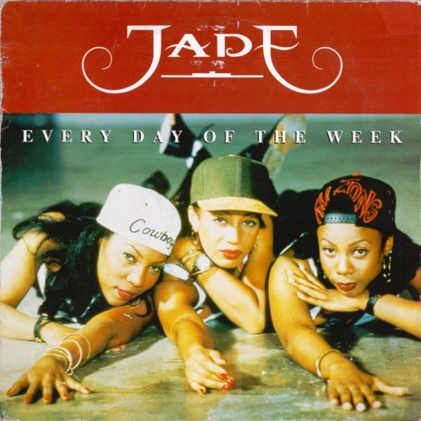 Album Jade - Every Day Of The Week