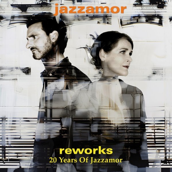 Reworks (20 Years of Jazzamor) Album 