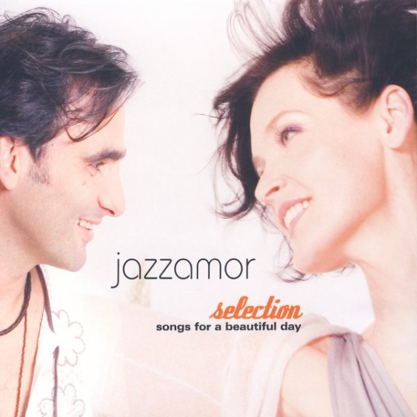 Jazzamor Selection - Songs Of A Beautiful Day, 2008