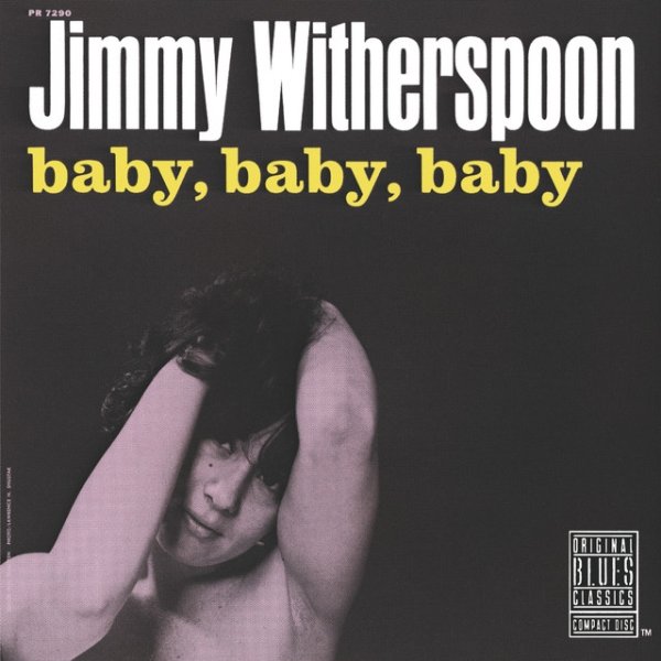 Jimmy Witherspoon Baby, Baby, Baby, 1990