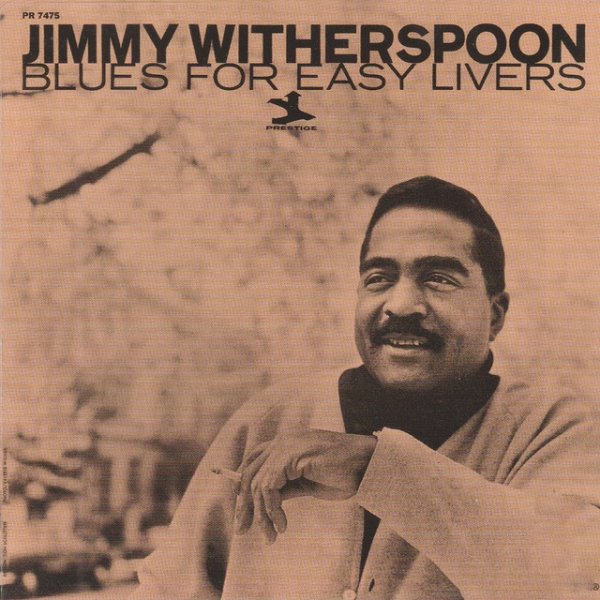 Album Jimmy Witherspoon - Blues For Easy Livers