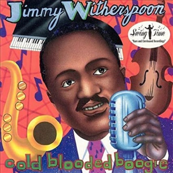 Album Jimmy Witherspoon - Cold Blooded Boogie