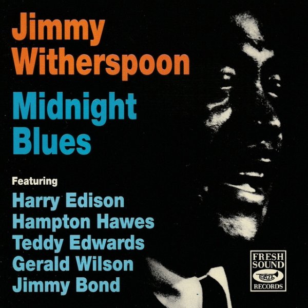 Jimmy Witherspoon Midnight Blues, 2019