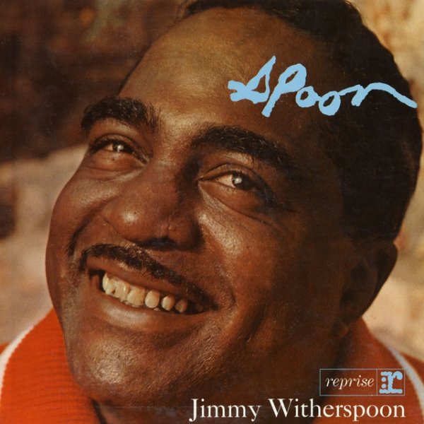 Jimmy Witherspoon 'Spoon, 2005