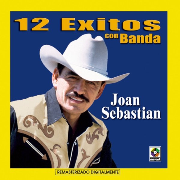 Joan Sebastian 12 Éxitos Con Banda, 2003