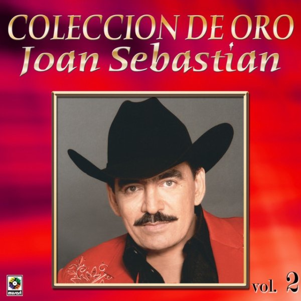 Joan Sebastian Colección de Oro: Con Banda, Vol. 2, 2009