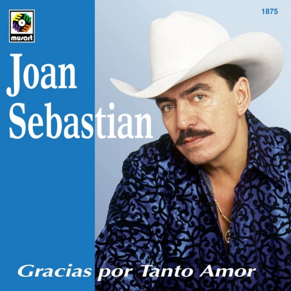 Joan Sebastian Gracias Por Tanto Amor, 1998