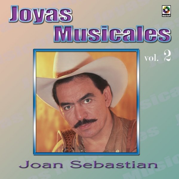 Joyas Musicales, Vol. 2: Desaires Album 