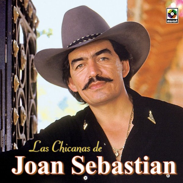 Las Chicanas De Joan Sebastian Album 