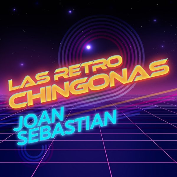 Joan Sebastian Las Retro Chingonas, 2022