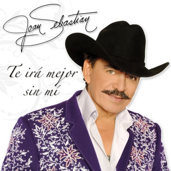 Album Joan Sebastian - Te Irá Mejor Sin Mí