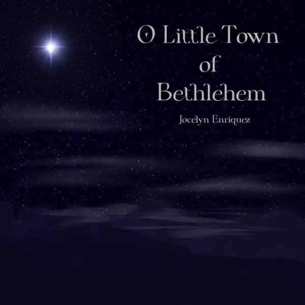 Jocelyn Enriquez O Little Town of Bethlehem, 2021