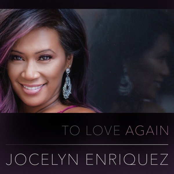 Album Jocelyn Enriquez - To Love Again