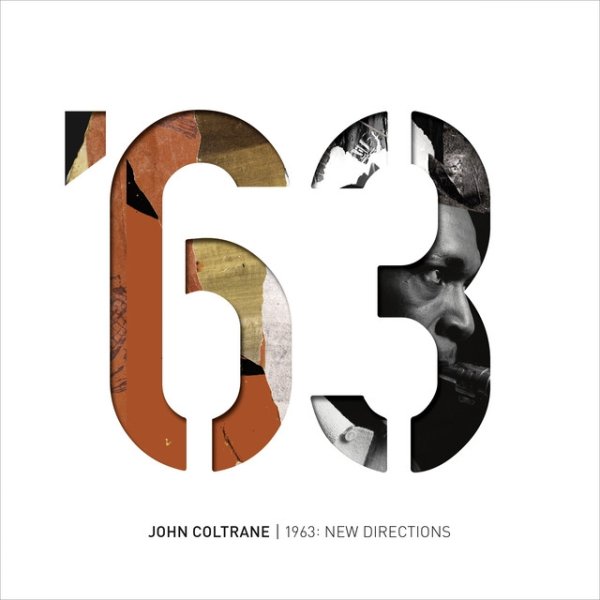 John Coltrane 1963: New Directions, 2018