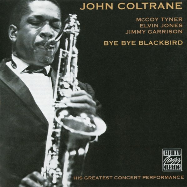 Album John Coltrane - Bye Bye Blackbird