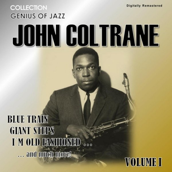 Genius of Jazz - John Coltrane, Vol. 1 Album 