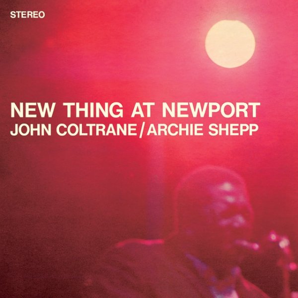 New Thing At Newport Album 