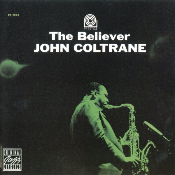 John Coltrane The Believer, 1964