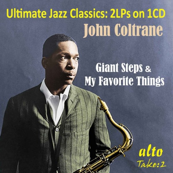 John Coltrane Ultimate Jazz Classics: Giant Steps & My Favorite Things, 2021