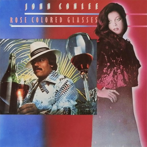 John Conlee Rose Colored Glasses, 1985