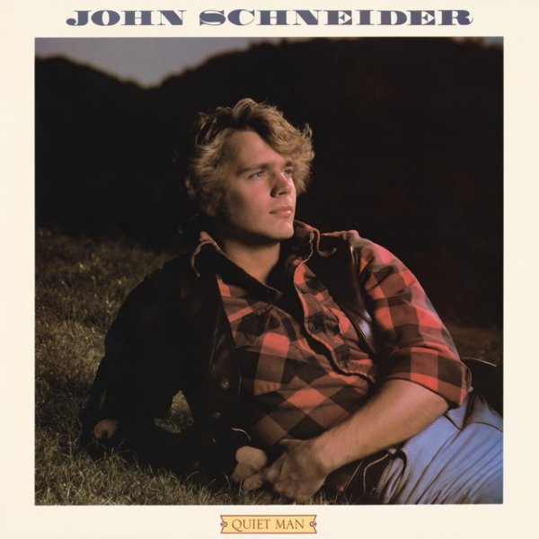 Album John Schneider - Quiet Man