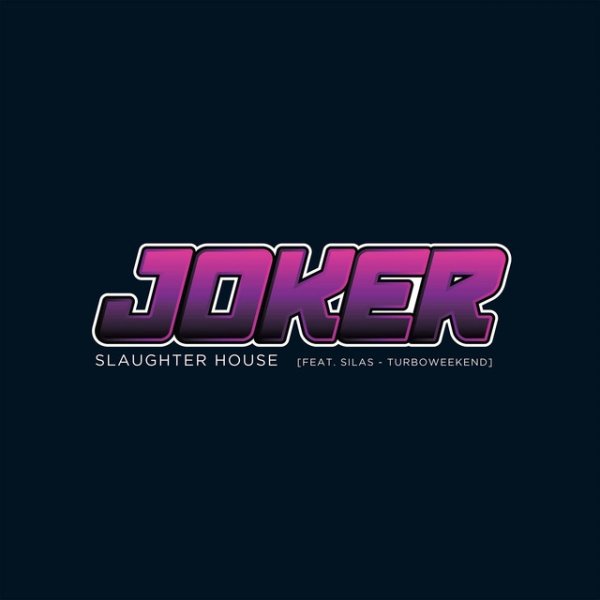 Album Joker - Slaughter House