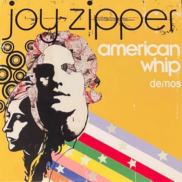 Joy Zipper American Whip Demos, 2022