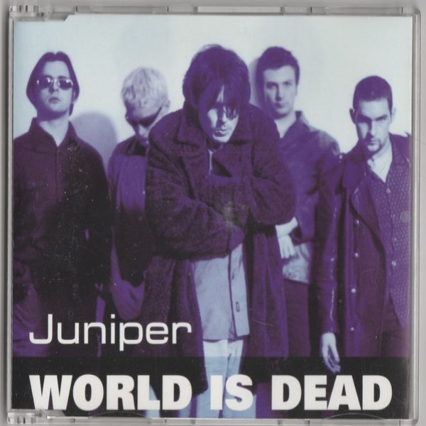 Juniper World Is Dead, 1998