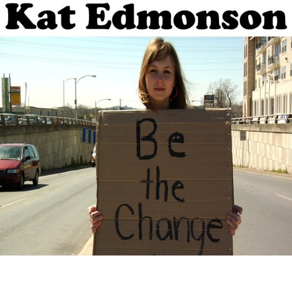 Be The Change Album 