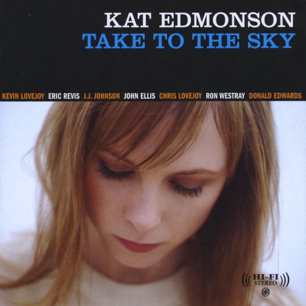 Kat Edmonson Take To The Sky, 2009