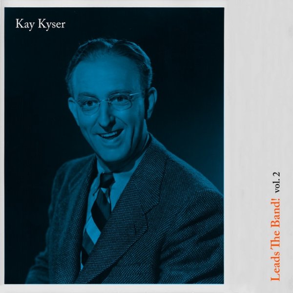 Kay Kyser Leads the Band!, Vol. 2, 2022