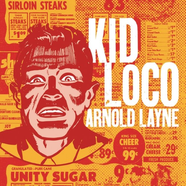 Kid Loco Arnold Layne, 2021