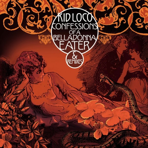 Confessions of a Belladonna Eater & Remixes Album 