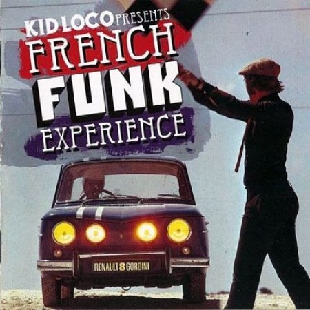 Kid Loco French Funk Experience, 2010