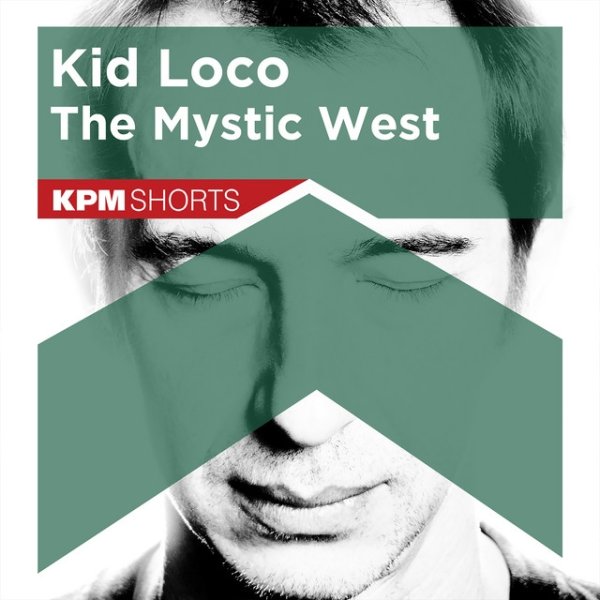 Album Kid Loco - Kid Loco: The Mystic West