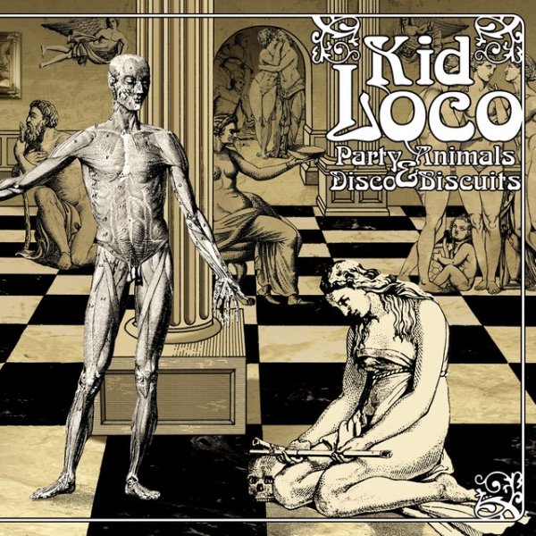 Album Kid Loco - Party Animals & Disco Biscuits