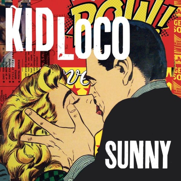 Kid Loco Sunny, 2021