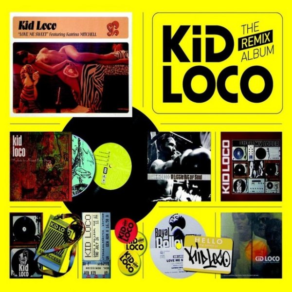 Kid Loco The Remix Album, 2009