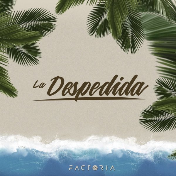 Album La Factoria - La Despedida