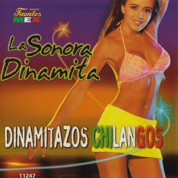 La Sonora Dinamita Dinamitazos Chilangos, 2015