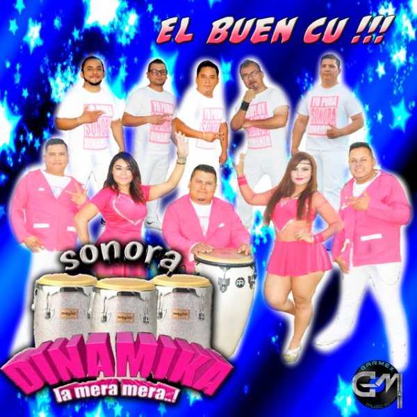 Album La Sonora Dinamita - El Buen Cu