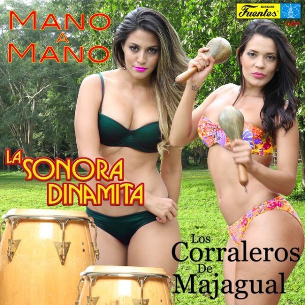 Album La Sonora Dinamita - Mano a Mano