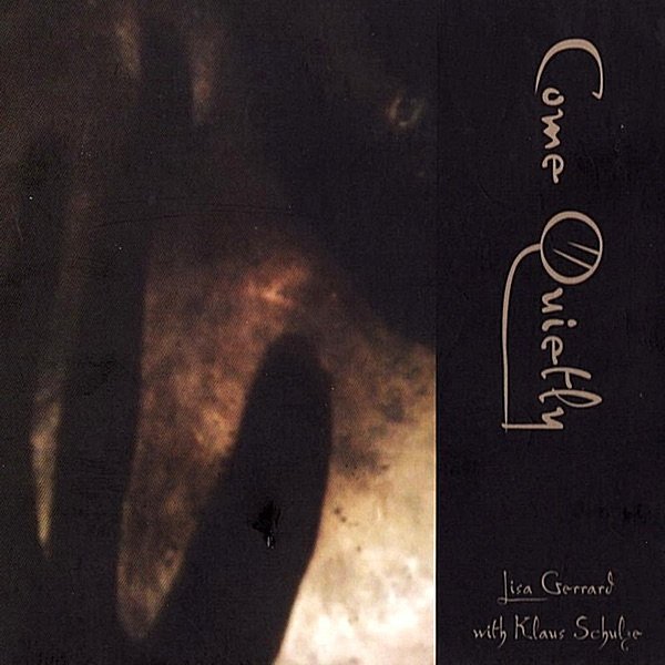 Album Lisa Gerrard - Come Quietly